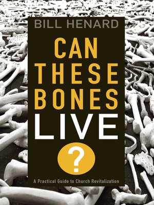 cover image of Can These Bones Live